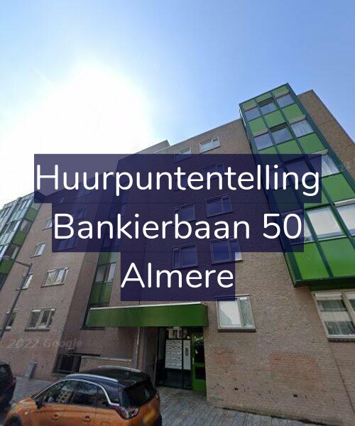 Foto gevel Huurpuntentelling voor Bankierbaan 50, Almere
