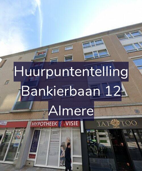 Foto gevel Huurpuntentelling voor Bankierbaan 12, Almere