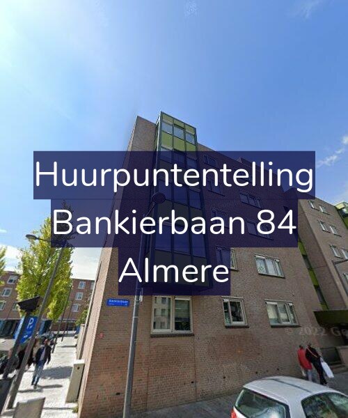 Foto gevel Huurpuntentelling voor Bankierbaan 84, Almere