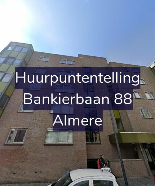 Foto gevel Huurpuntentelling voor Bankierbaan 88, Almere