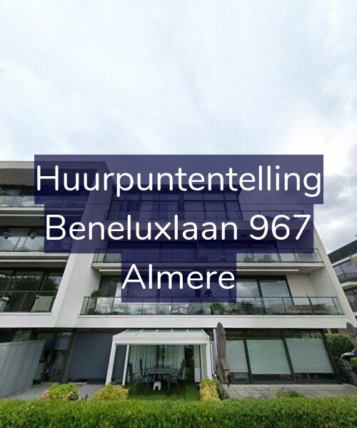 Foto gevel Huurpuntentelling voor Beneluxlaan 967, Almere