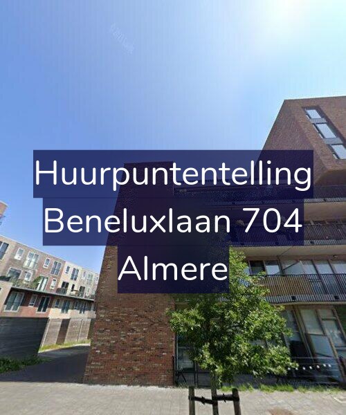 Foto gevel Huurpuntentelling voor Beneluxlaan 704, Almere