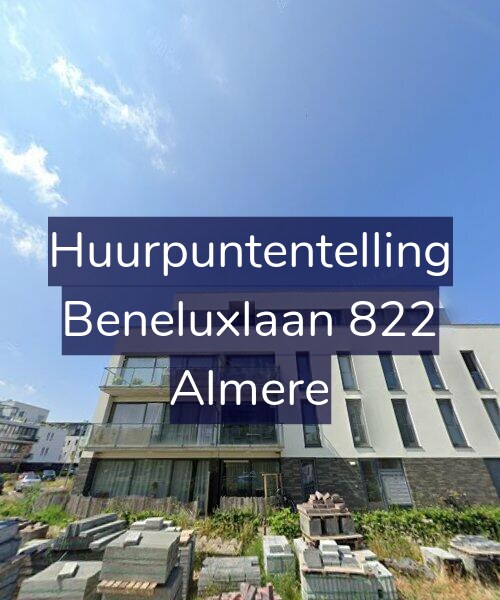 Foto gevel Huurpuntentelling voor Beneluxlaan 822, Almere