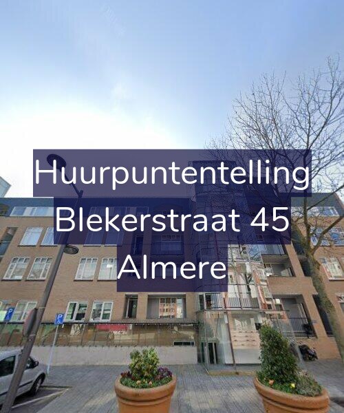 Foto gevel Huurpuntentelling voor Blekerstraat 45, Almere