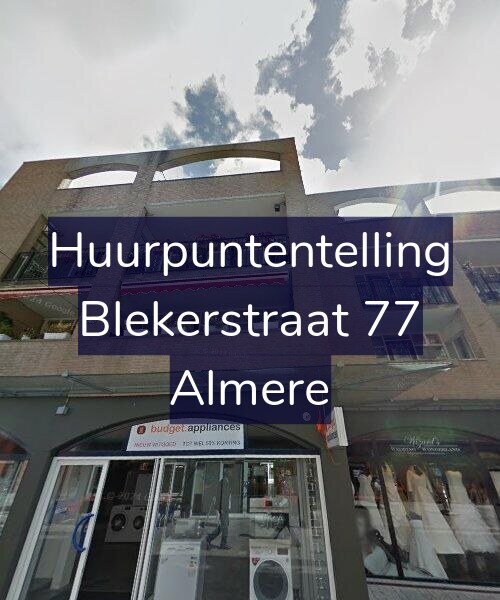 Foto gevel Huurpuntentelling voor Blekerstraat 77, Almere