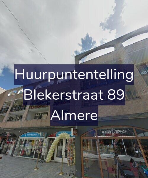 Foto gevel Huurpuntentelling voor Blekerstraat 89, Almere