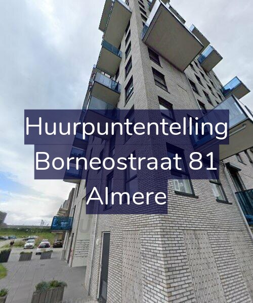 Foto gevel Huurpuntentelling voor Borneostraat 81, Almere