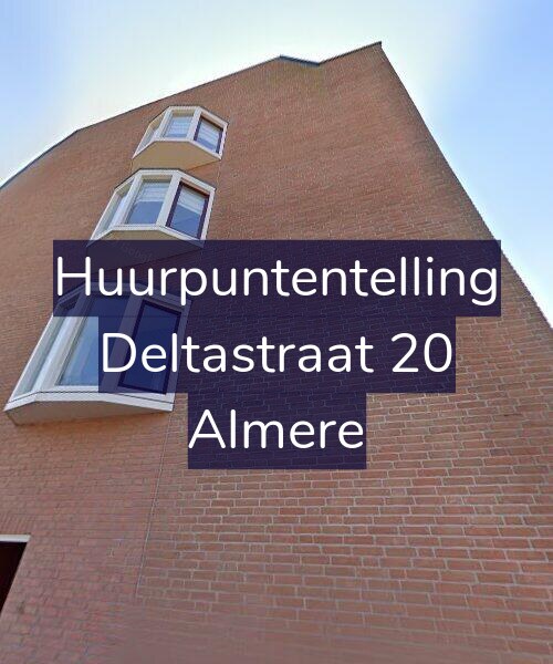 Foto gevel Huurpuntentelling voor Deltastraat 20, Almere