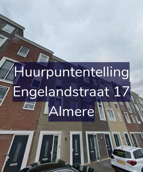 Foto gevel Huurpuntentelling voor Engelandstraat 17, Almere