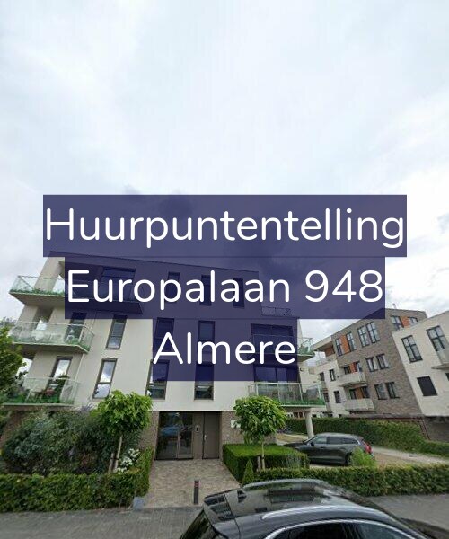 Foto gevel Huurpuntentelling voor Europalaan 948, Almere