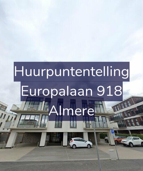 Foto gevel Huurpuntentelling voor Europalaan 918, Almere