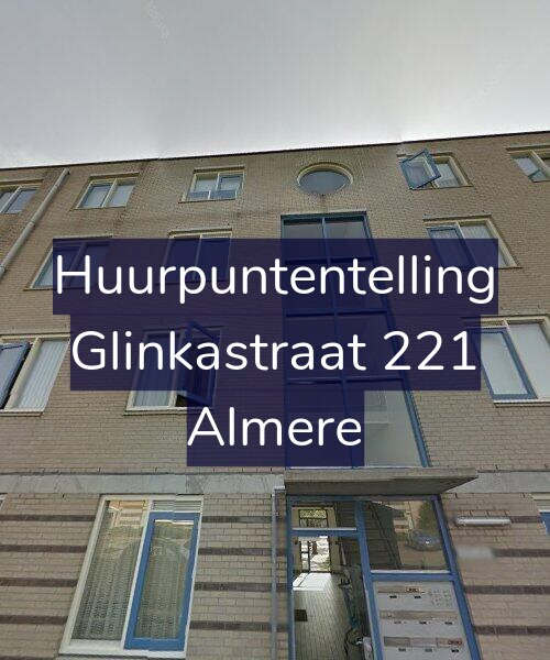 Foto gevel Huurpuntentelling voor Glinkastraat 221, Almere