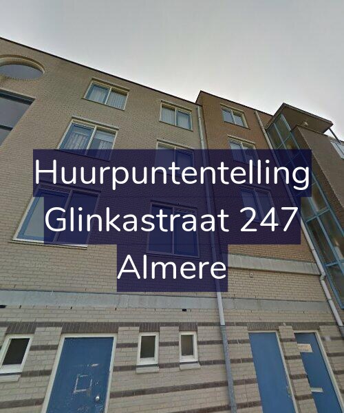 Foto gevel Huurpuntentelling voor Glinkastraat 247, Almere