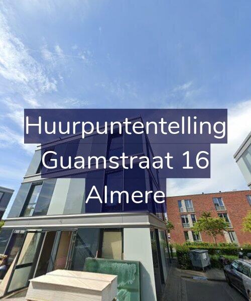 Foto gevel Huurpuntentelling voor Guamstraat 16, Almere