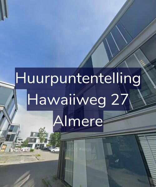 Foto gevel Huurpuntentelling voor Hawaiiweg 27, Almere