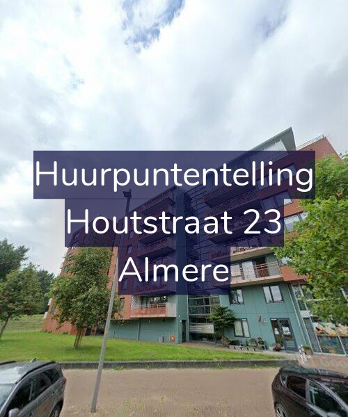 Foto gevel Huurpuntentelling voor Houtstraat 23, Almere