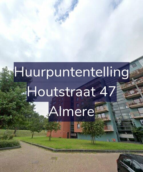 Foto gevel Huurpuntentelling voor Houtstraat 47, Almere