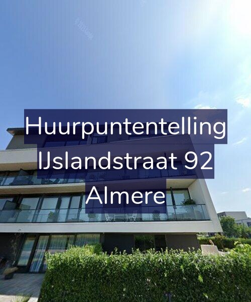 Foto gevel Huurpuntentelling voor IJslandstraat 92, Almere