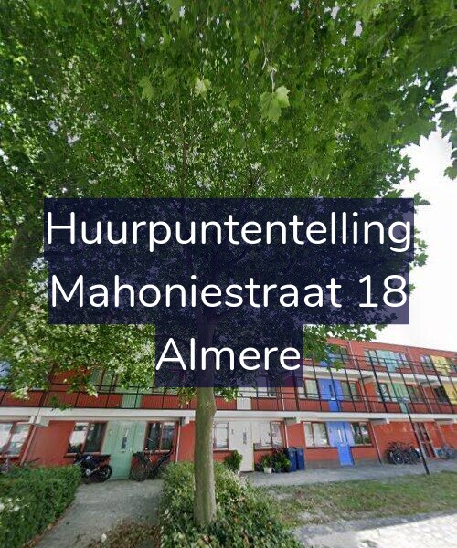 Foto gevel Huurpuntentelling voor Mahoniestraat 18, Almere