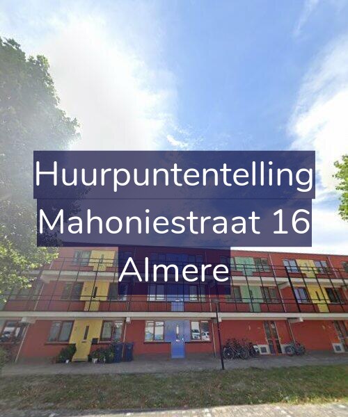Foto gevel Huurpuntentelling voor Mahoniestraat 16, Almere