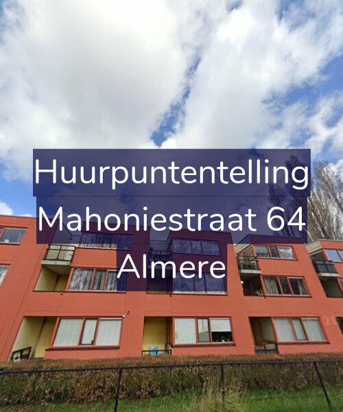 Foto gevel Huurpuntentelling voor Mahoniestraat 64, Almere