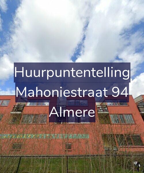 Foto gevel Huurpuntentelling voor Mahoniestraat 94, Almere