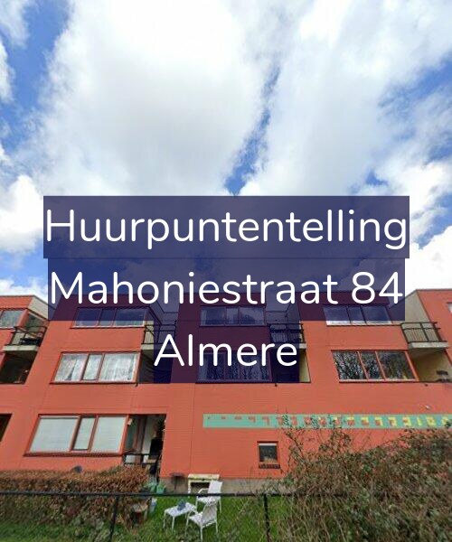 Foto gevel Huurpuntentelling voor Mahoniestraat 84, Almere