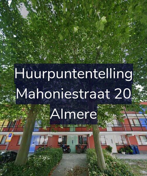 Foto gevel Huurpuntentelling voor Mahoniestraat 20, Almere