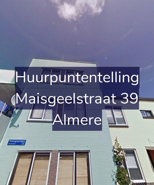 Foto gevel Huurpuntentelling voor Maisgeelstraat 39, Almere