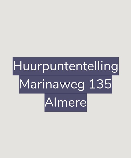 Foto gevel Huurpuntentelling voor Marinaweg 135, Almere