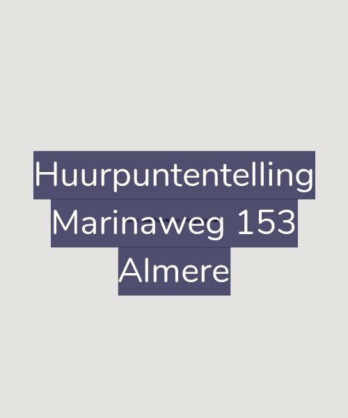 Foto gevel Huurpuntentelling voor Marinaweg 153, Almere