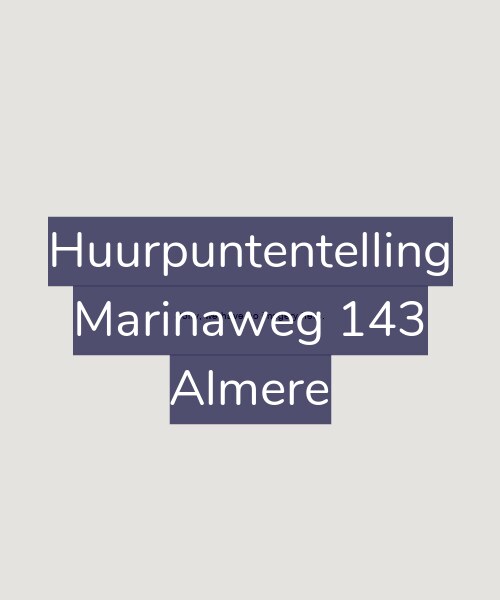 Foto gevel Huurpuntentelling voor Marinaweg 143, Almere