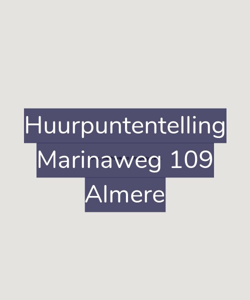 Foto gevel Huurpuntentelling voor Marinaweg 109, Almere