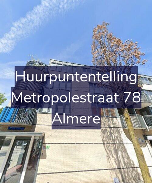 Foto gevel Huurpuntentelling voor Metropolestraat 78, Almere
