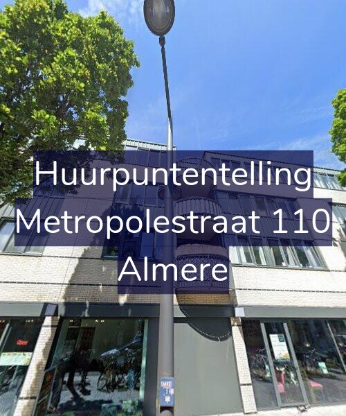 Foto gevel Huurpuntentelling voor Metropolestraat 110, Almere