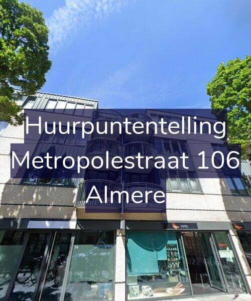 Foto gevel Huurpuntentelling voor Metropolestraat 106, Almere