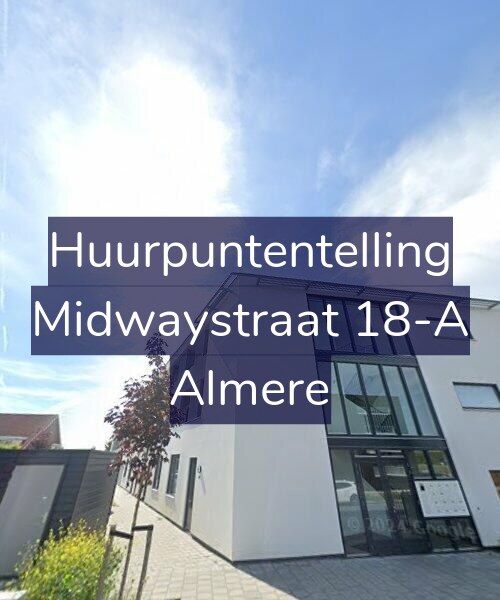 Foto gevel Huurpuntentelling voor Midwaystraat 18-A, Almere
