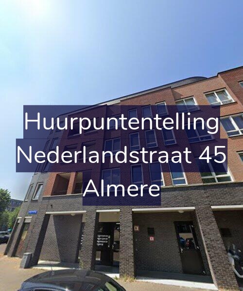 Foto gevel Huurpuntentelling voor Nederlandstraat 45, Almere