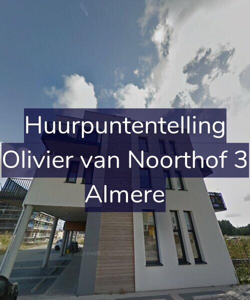 Foto gevel Huurpuntentelling voor Olivier van Noorthof 3, Almere