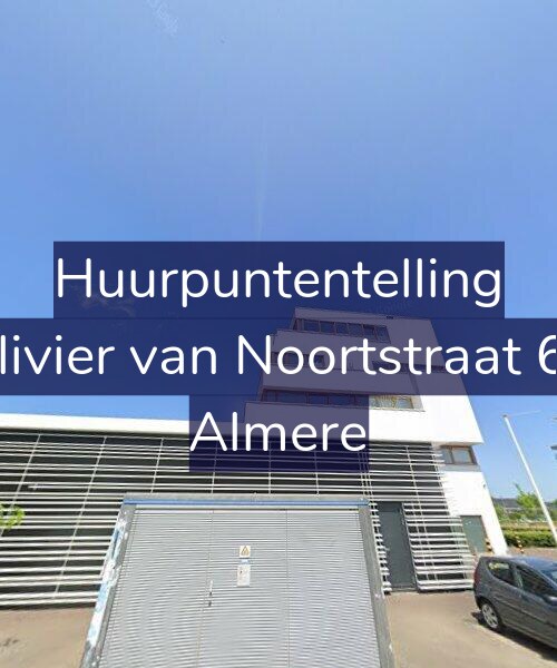 Foto gevel Huurpuntentelling voor Olivier van Noortstraat 60, Almere