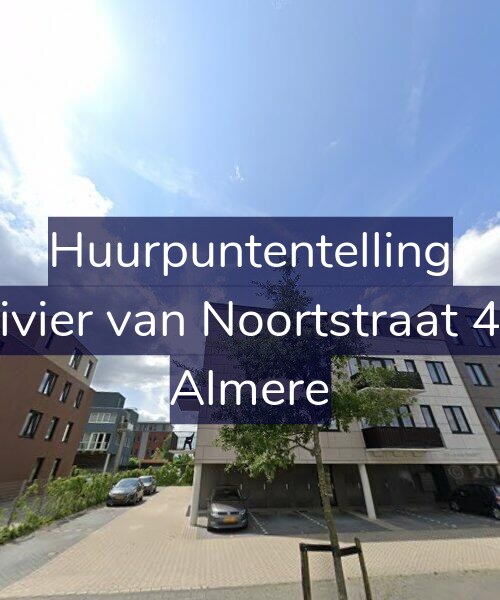 Foto gevel Huurpuntentelling voor Olivier van Noortstraat 4-F, Almere