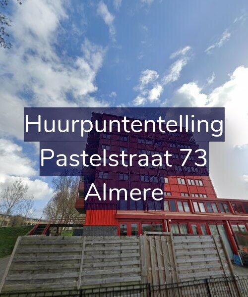 Foto gevel Huurpuntentelling voor Pastelstraat 73, Almere