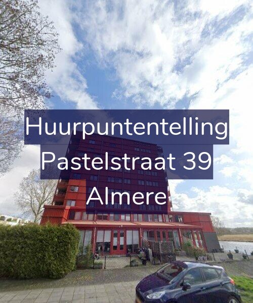 Foto gevel Huurpuntentelling voor Pastelstraat 39, Almere