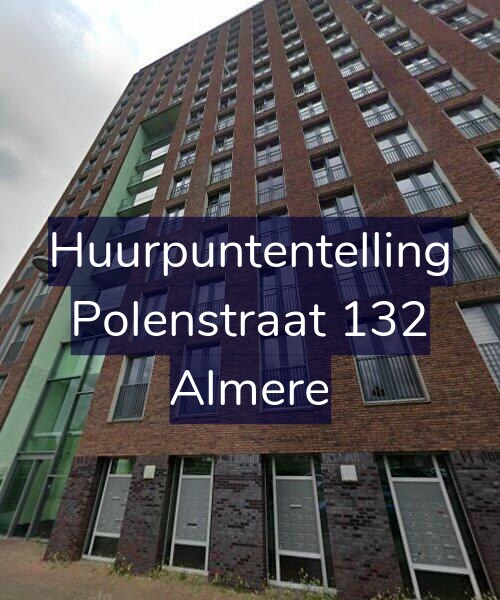 Foto gevel Huurpuntentelling voor Polenstraat 132, Almere