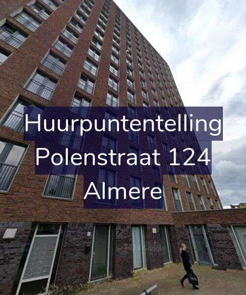 Foto gevel Huurpuntentelling voor Polenstraat 124, Almere