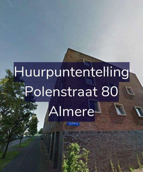 Foto gevel Huurpuntentelling voor Polenstraat 80, Almere