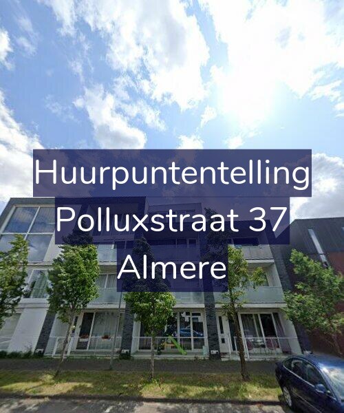Foto gevel Huurpuntentelling voor Polluxstraat 37, Almere