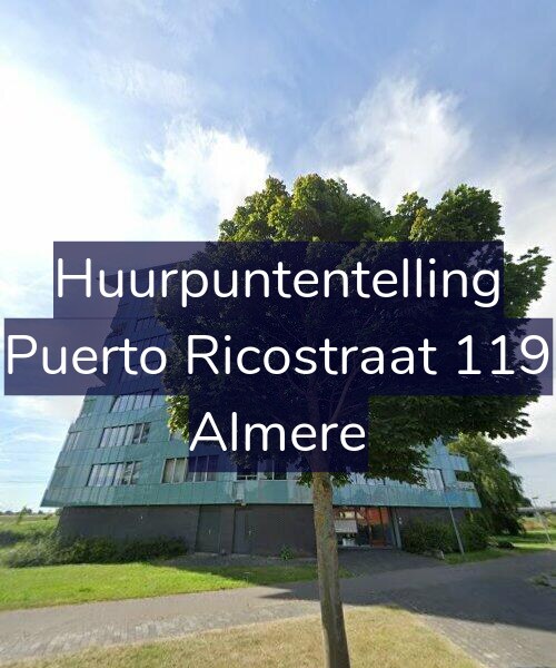 Foto gevel Huurpuntentelling voor Puerto Ricostraat 119, Almere