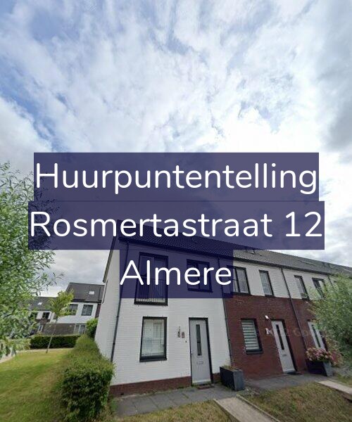 Foto gevel Huurpuntentelling voor Rosmertastraat 12, Almere