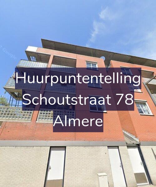Foto gevel Huurpuntentelling voor Schoutstraat 78, Almere